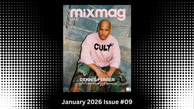 MIXMAG UAE ISSUE #9 JANUARY 2026